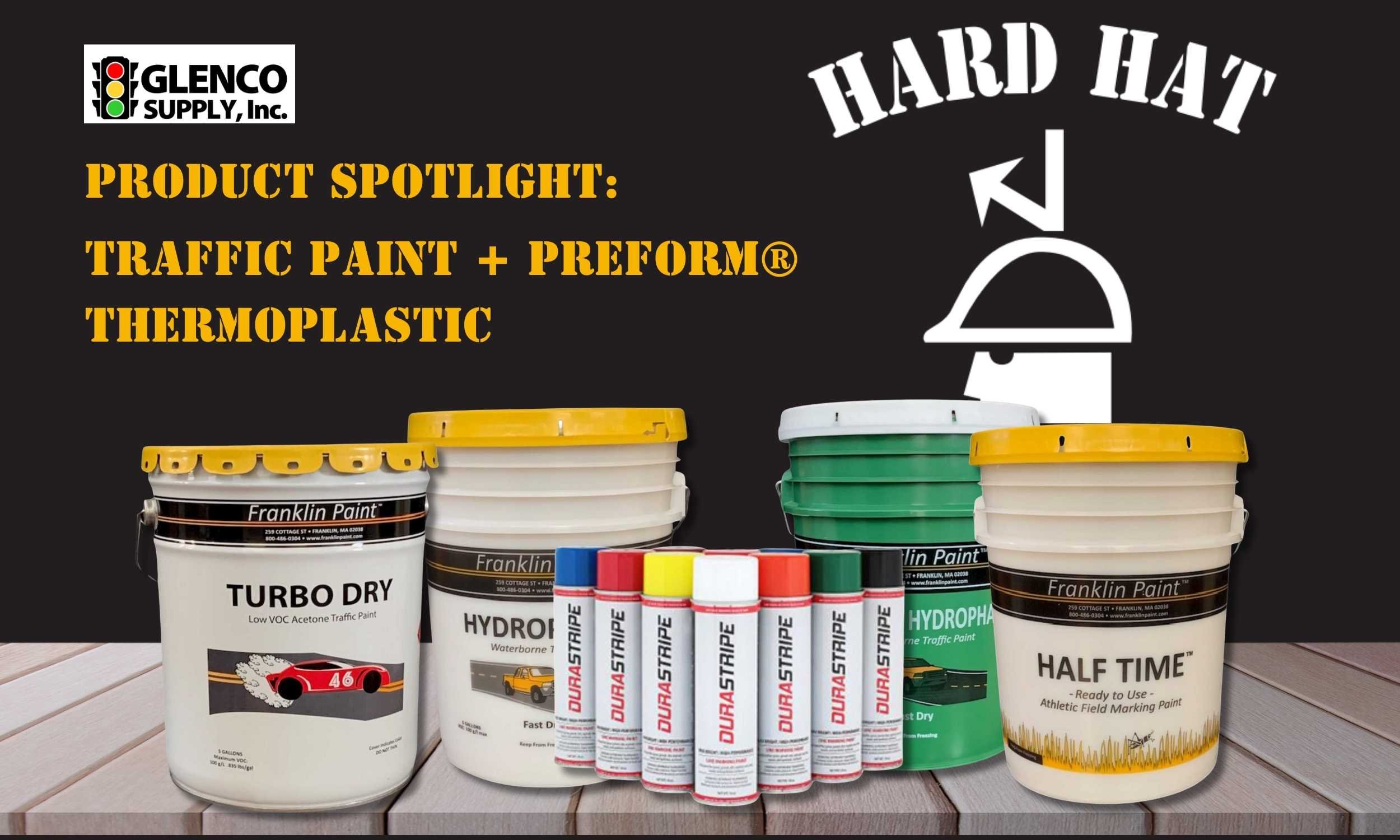 Product Spotlight:&nbsp;Traffic Paint + PREFORM® Thermoplastic