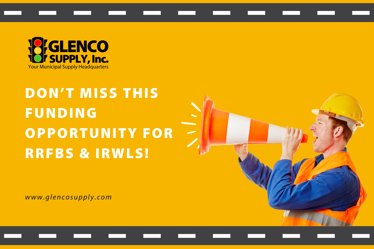 Don’t Miss this Funding Opportunity for RRFBs &amp; IRWLs!