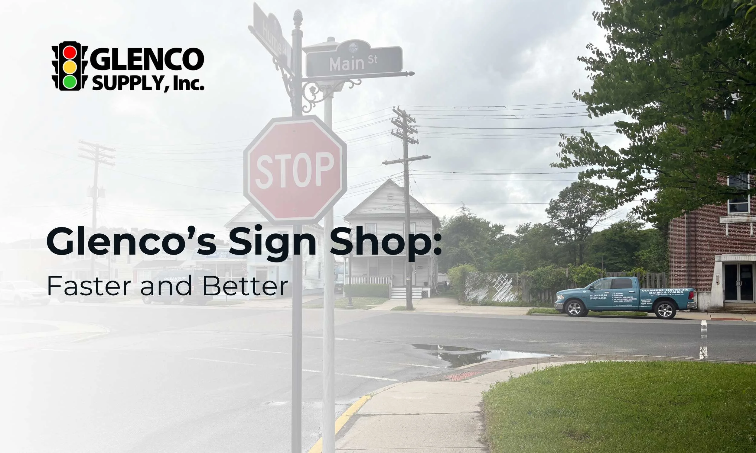 Glenco’s Sign Shop: Faster and Better
