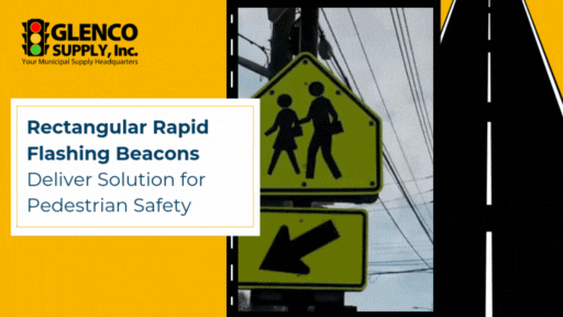 Rectangular Rapid Flashing Beacons Deliver Solution for Pedestrian Safety